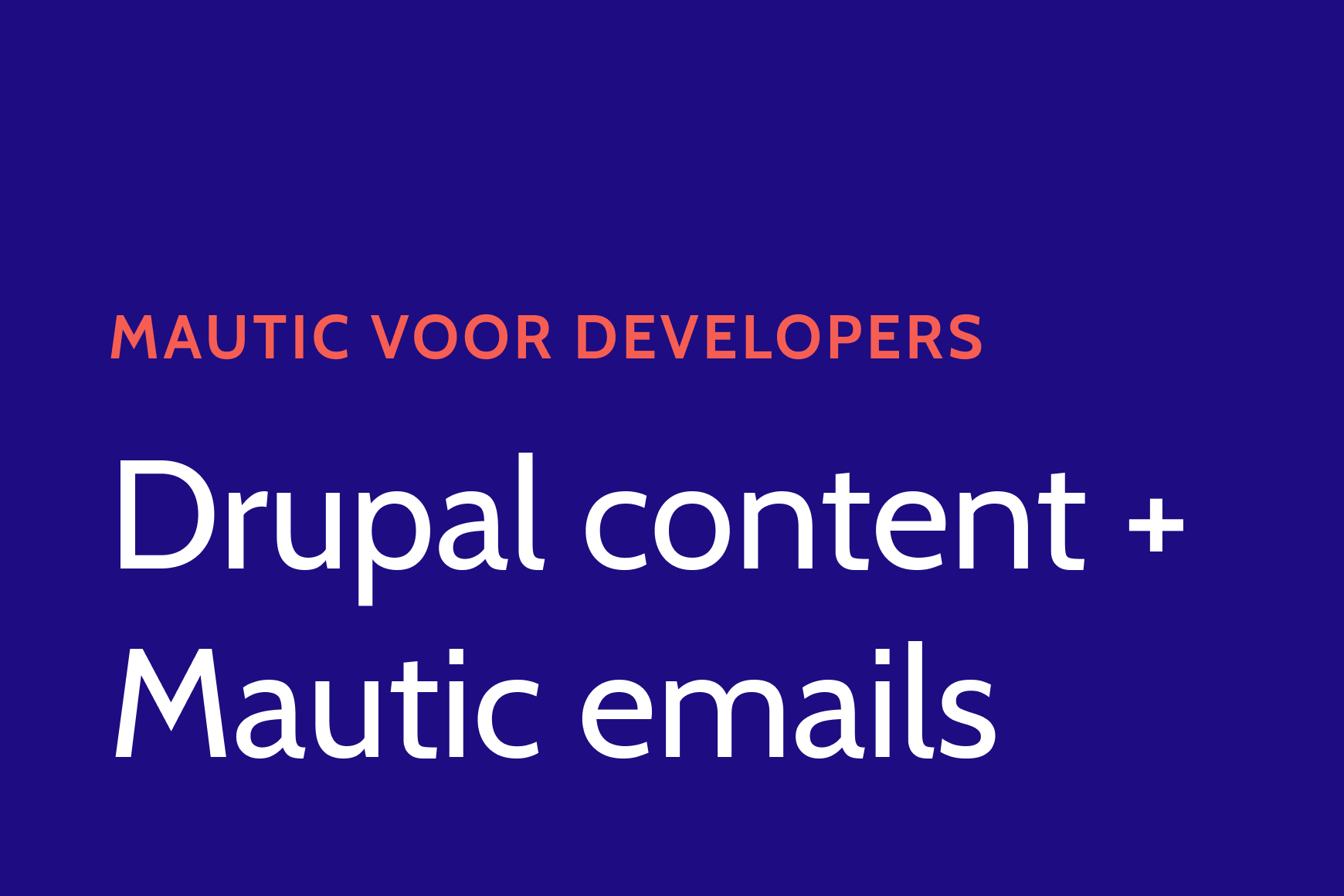 Mautic voor devs